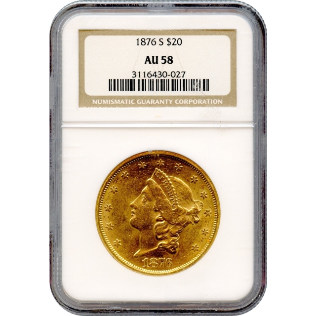 1876-S $20 Liberty Head Double Eagle NGC AU58