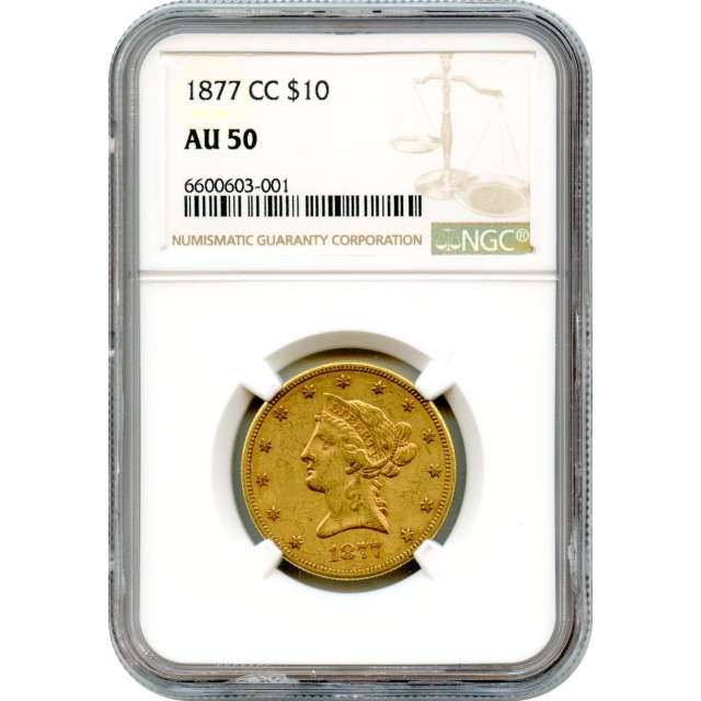 1877-CC $10 Liberty Head Eagle NGC AU50