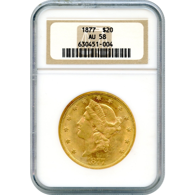 1877 $20 Liberty Head Double Eagle NGC AU58