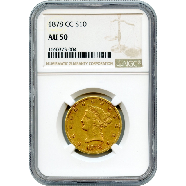 1878-CC $10 Liberty Head Eagle NGC AU50