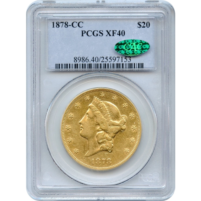 1878-CC $20 Liberty Head Double Eagle PCGS XF40 (CAC)