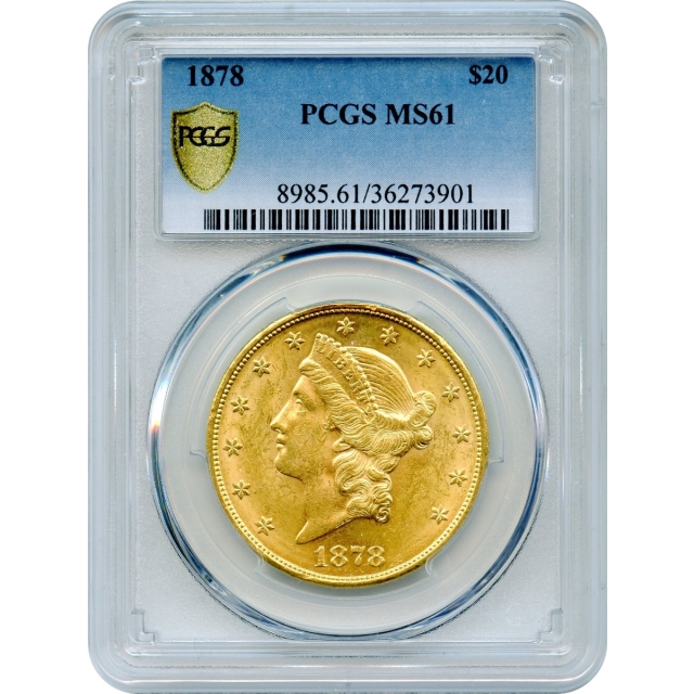 1878 $20 Liberty Head Double Eagle PCGS MS61