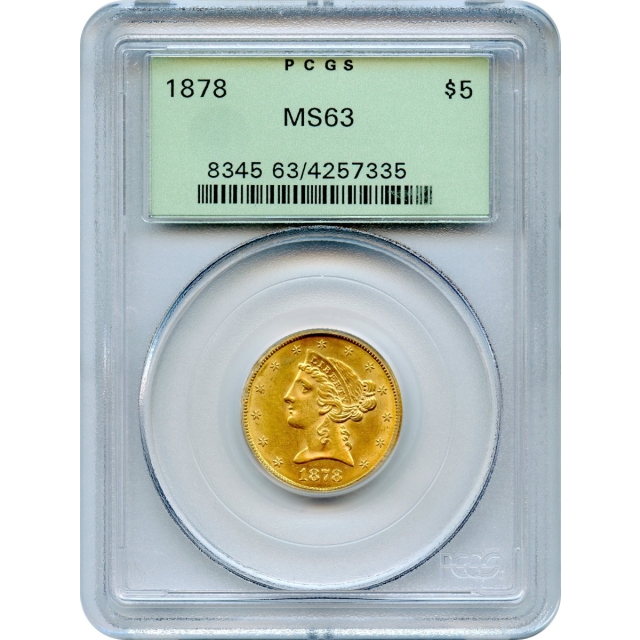 1878 $5 Liberty Head Half Eagle PCGS MS63
