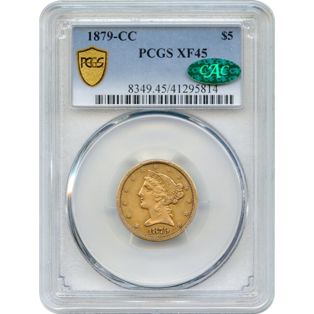 1879-CC $5 Liberty Head Half Eagle PCGS XF45 (CAC)