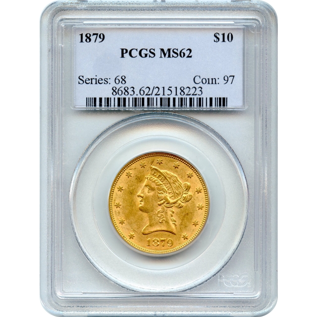 1879 $10 Liberty Head Eagle PCGS MS62