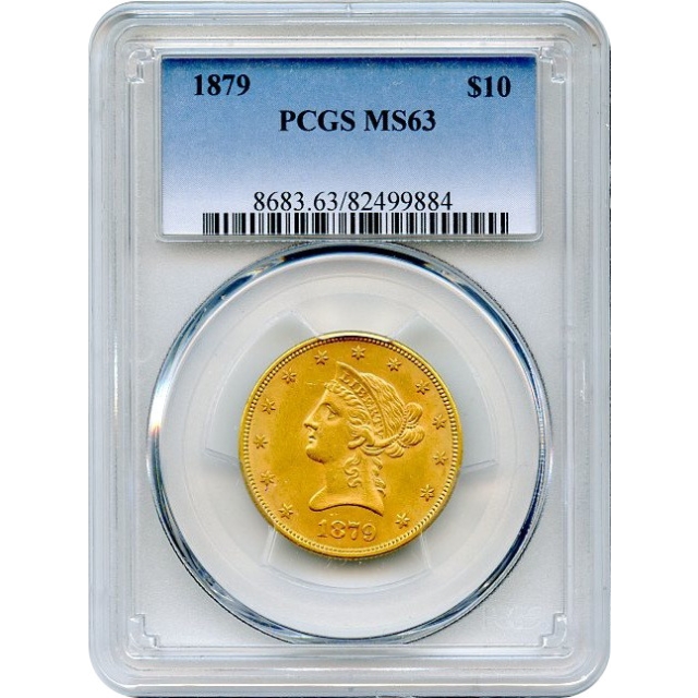 1879 $10 Liberty Head Eagle PCGS MS63