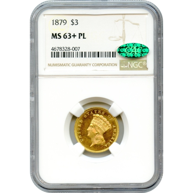 1879 $3 Indian Princess Three Dollar NGC MS63+PL (CAC)