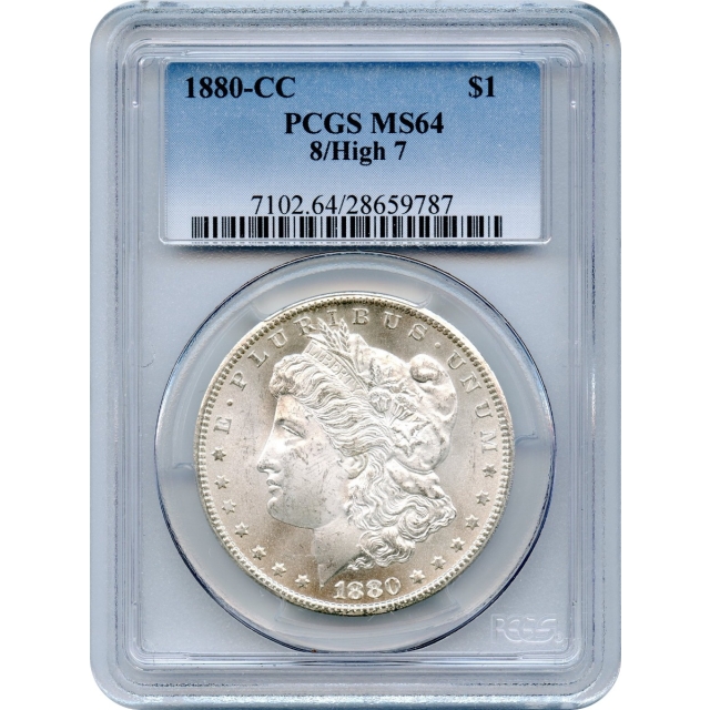 1880-CC $1 Morgan Silver Dollar, 8/High 7 variety PCGS MS64