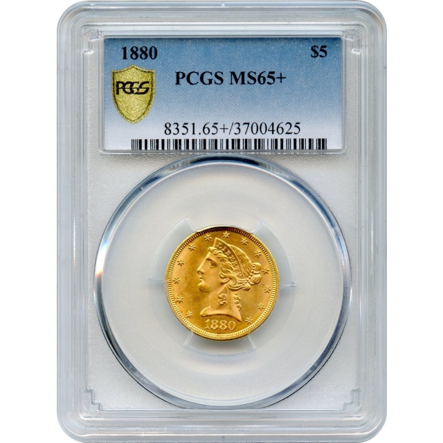 1880 $5 Liberty Head Half Eagle PCGS MS65+