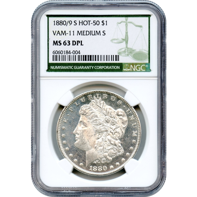 1880/9-S $1 Morgan Silver Dollar NGC (Green Label) MS63DMPL - Vam-11, HOT-50