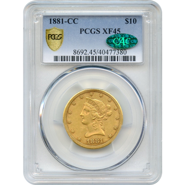 1881-CC $10 Liberty Head Eagle PCGS XF45 (CAC)