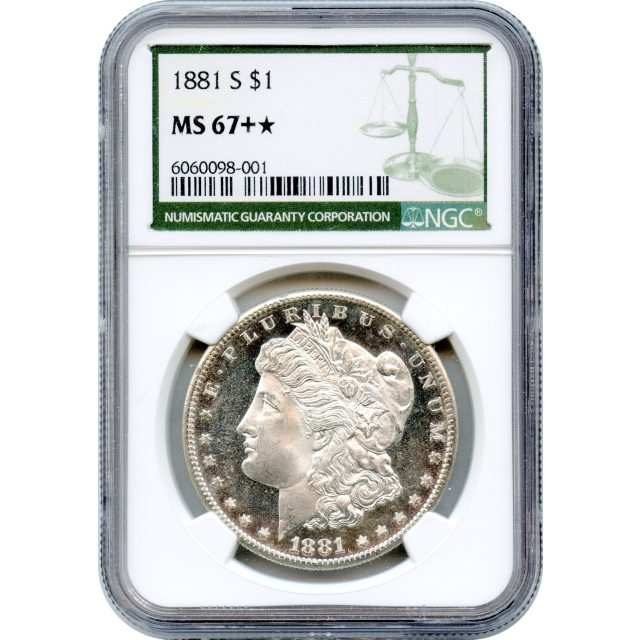 1881-S $1 Morgan Silver Dollar NGC MS67+★