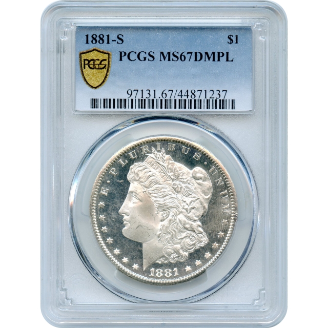 1881-S $1 Morgan Silver Dollar PCGS MS67DMPL