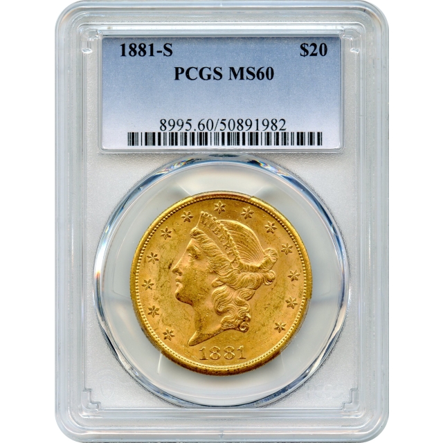 1881-S $20 Liberty Head Double Eagle PCGS MS60