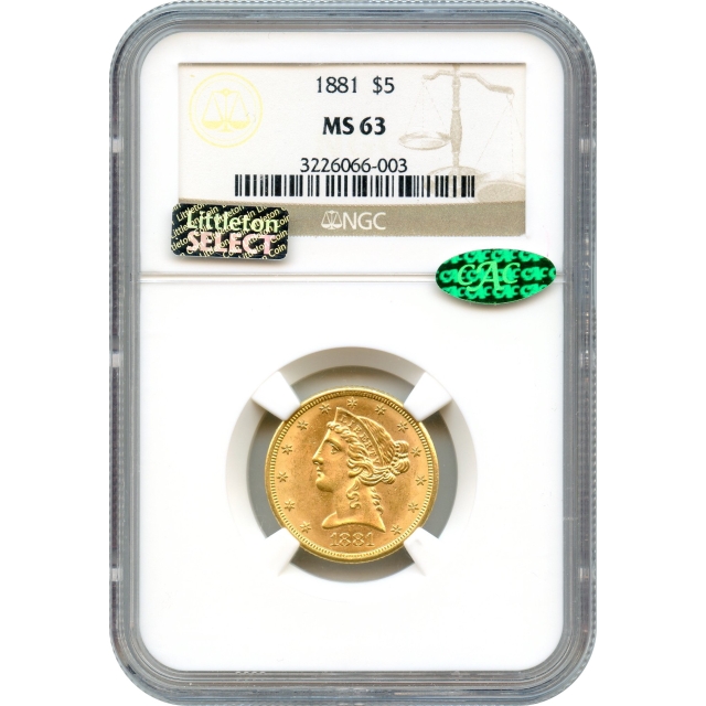 1881 $5 Liberty Head Half Eagle NGC MS63 (CAC)