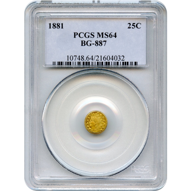 BG- 887, 1881 California Fractional Gold 25C, Indian Round PCGS MS64 R3