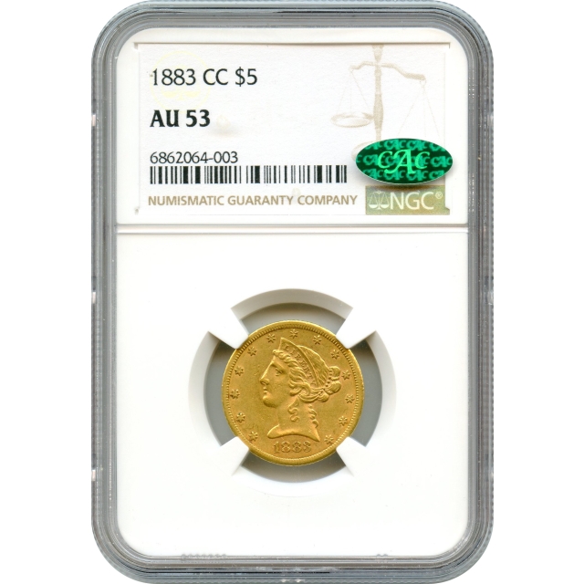 1883-CC $5 Liberty Head Half Eagle NGC AU53 (CAC)