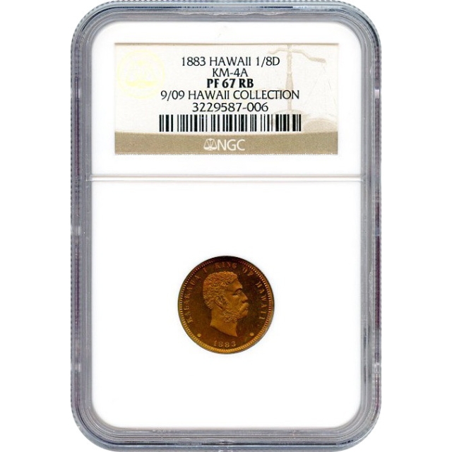 1883 Hawaiian 1/8th (12.5c) Cent, KM-4A 1/8D NGC PR67RB