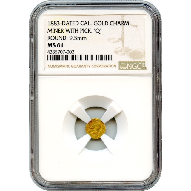 Token - 1883-Dated California Miner w/Pick "Q" Round Gold Charm NGC MS61