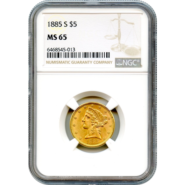 1885-S $5 Liberty Head Half Eagle NGC MS65