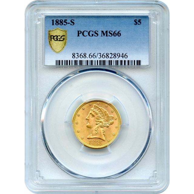 1885-S $5 Liberty Head Half Eagle PCGS MS66