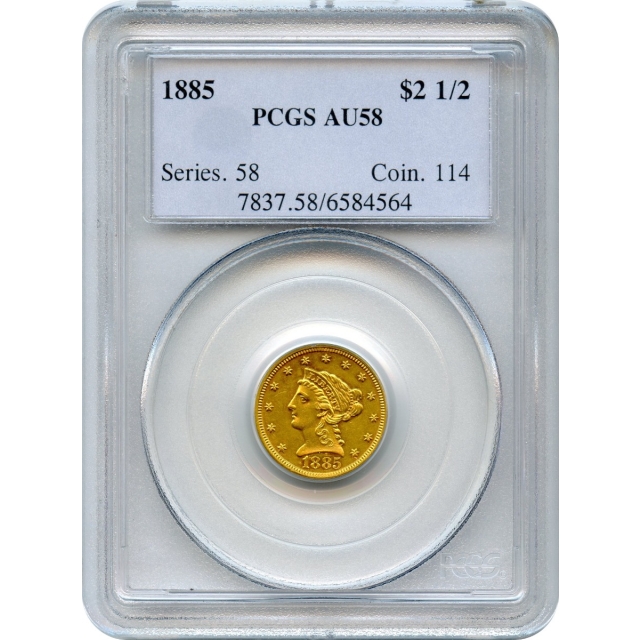 1885 $2.50 Liberty Head Quarter Eagle PCGS AU58