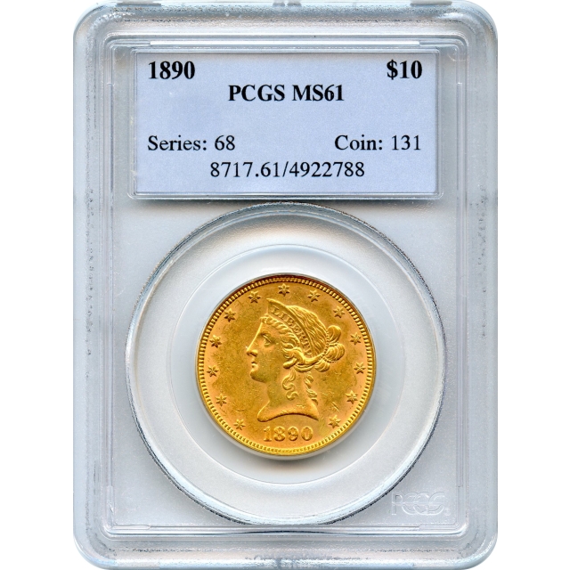 1890 $10 Liberty Head Eagle PCGS MS61