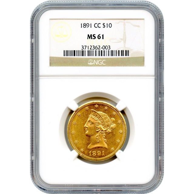 1891-CC $10 Liberty Head Eagle NGC MS61