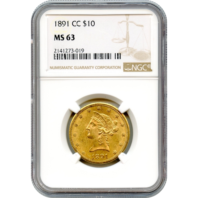 1891-CC $10 Liberty Head Eagle NGC MS63