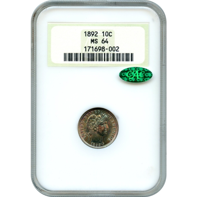 1892 10C Barber Dime NGC MS64 (CAC)