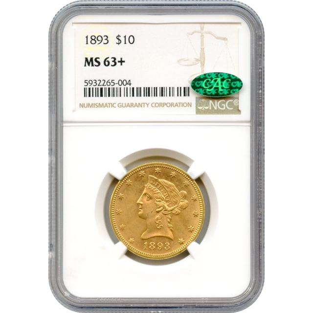 1893 $10 Liberty Head Eagle NGC MS63+ (CAC)