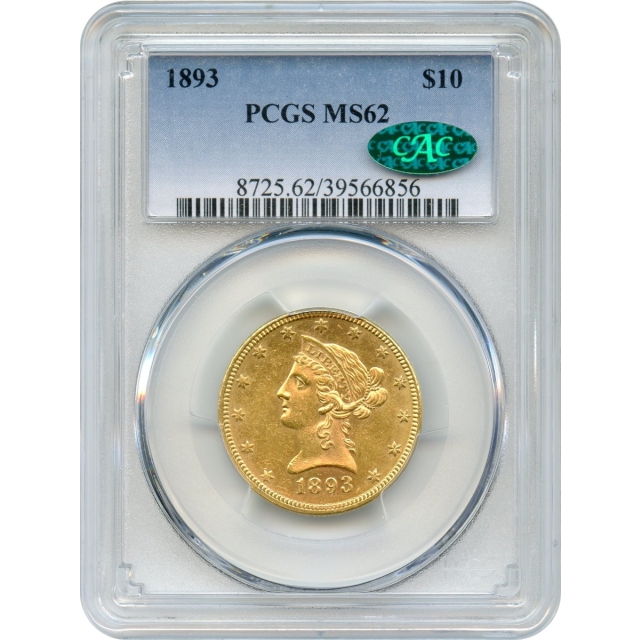 1893 $10 Liberty Head Eagle PCGS MS62 (CAC)