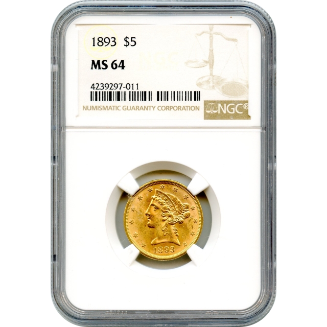 1893 $5 Liberty Head Half Eagle NGC MS64