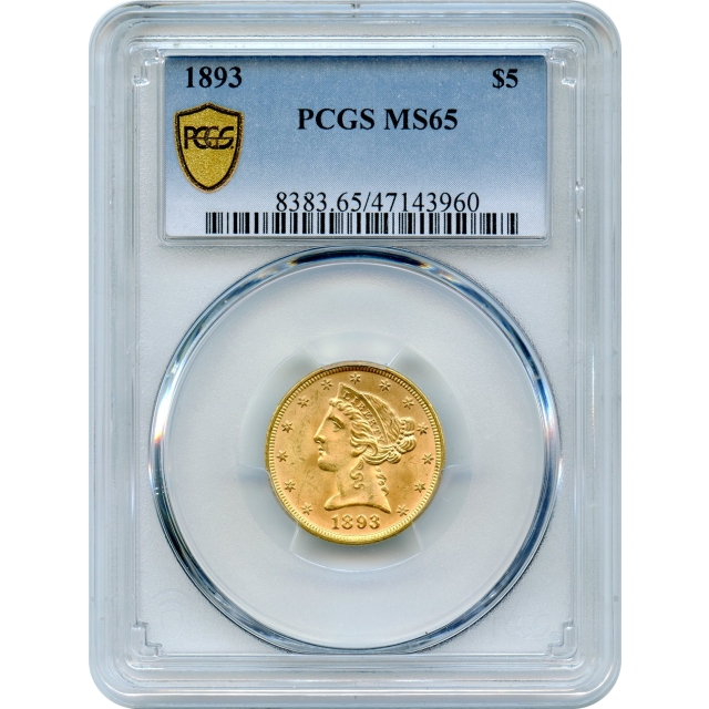 1893 $5 Liberty Head Half Eagle PCGS MS65