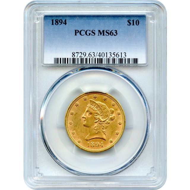1894 $10 Liberty Head Eagle PCGS MS63