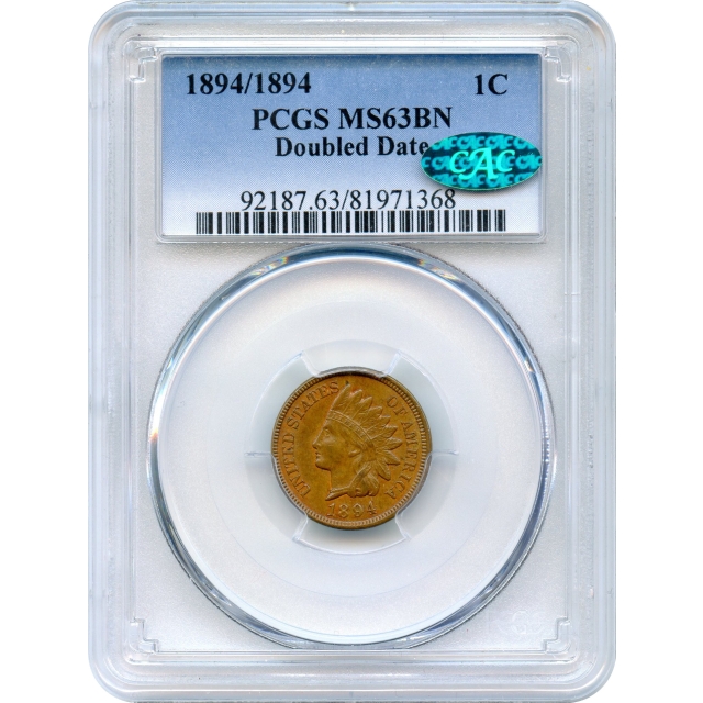 1894/1894 1C Indian Head Cent PCGS MS63BN (CAC)