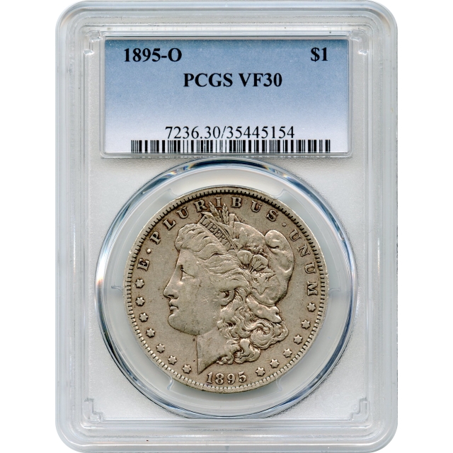 1895-O $1 Morgan Silver Dollar PCGS VF30