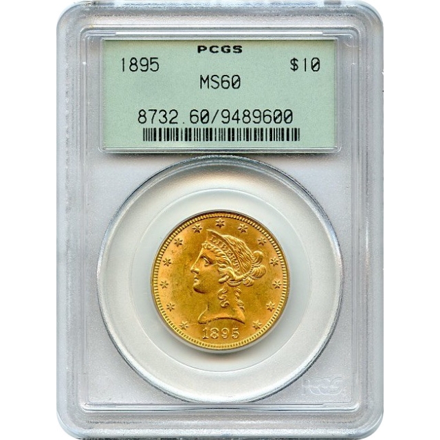 1895 $10 Liberty Head Eagle PCGS MS60