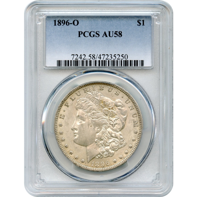 1896-O $1 Morgan Silver Dollar PCGS AU58