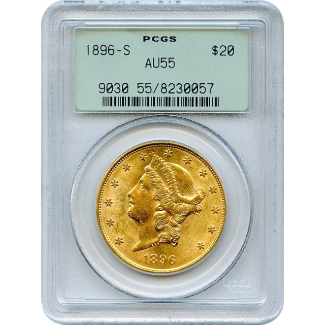 1896-S $20 Liberty Head Double Eagle PCGS AU55