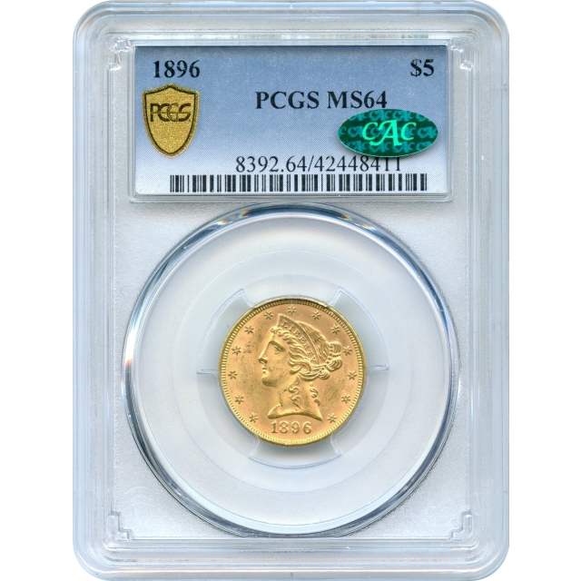 1896 $5 Liberty Head Half Eagle PCGS MS64 (CAC)
