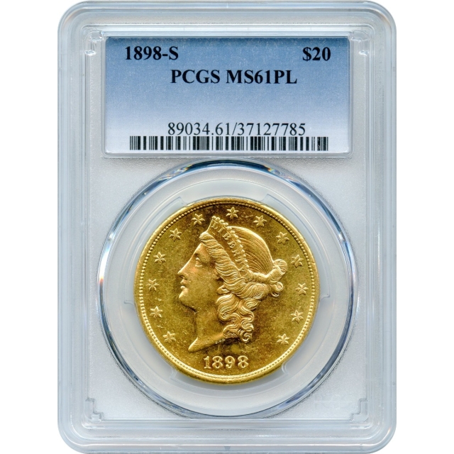 1898-S $20 Liberty Head Double Eagle PCGS MS61 Prooflike