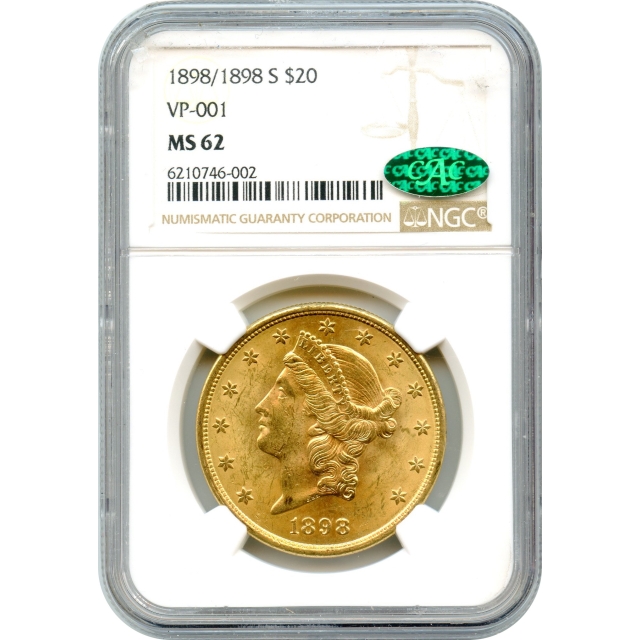 1898/1898-S $20 Liberty Head Double Eagle, VP-001 NGC MS62 (CAC)