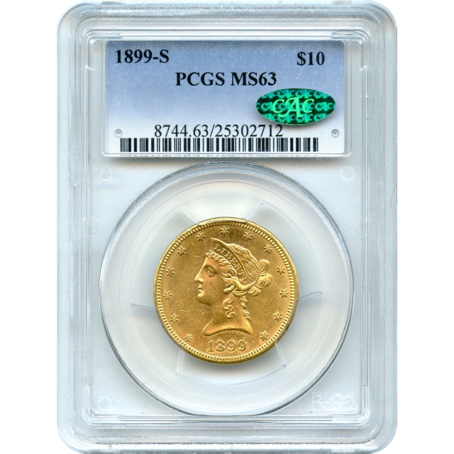 1899-S $10 Liberty Head Eagle PCGS MS63 (CAC)