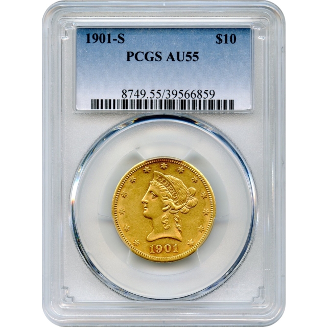 1901-S $10 Liberty Head Eagle PCGS AU55