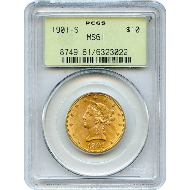 1901-S $10 Liberty Head Eagle PCGS MS61