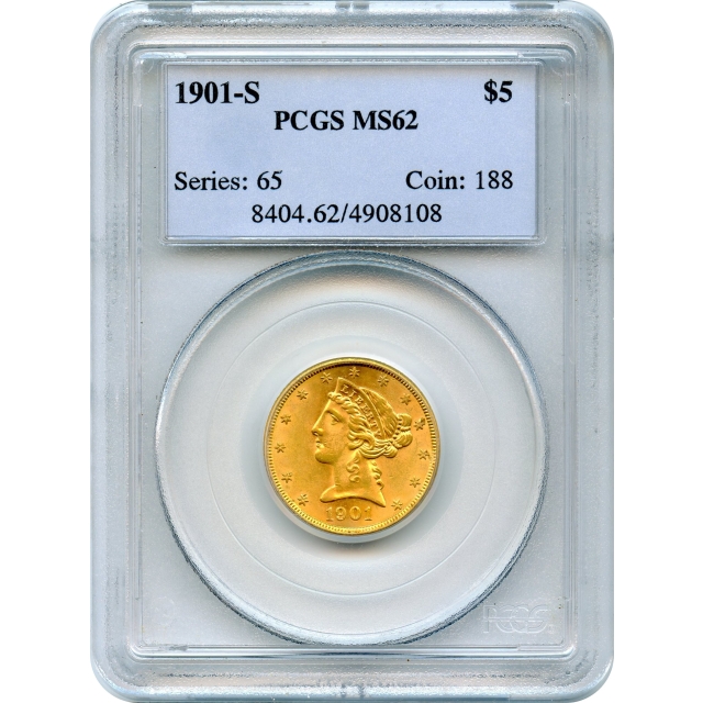 1901-S $5 Liberty Head Half Eagle PCGS MS62