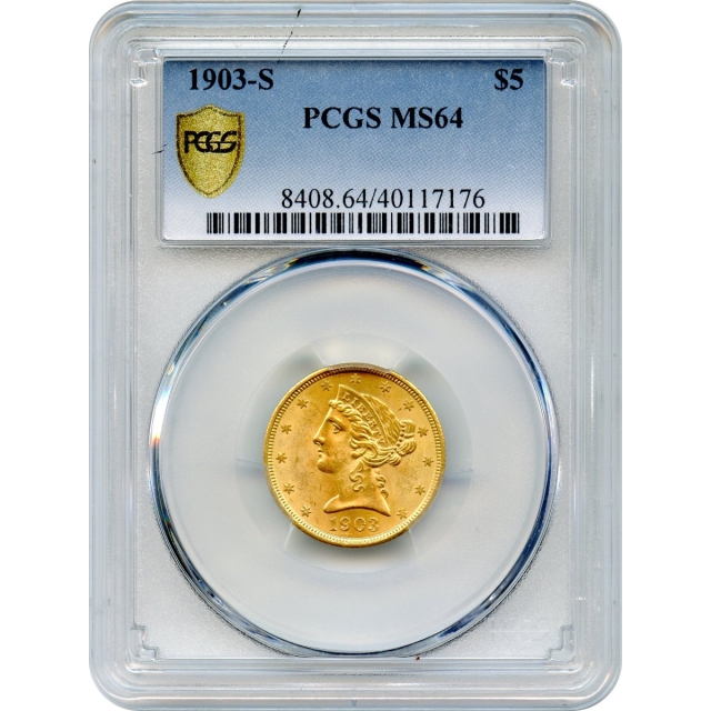 1903-S $5 Liberty Head Half Eagle PCGS MS64