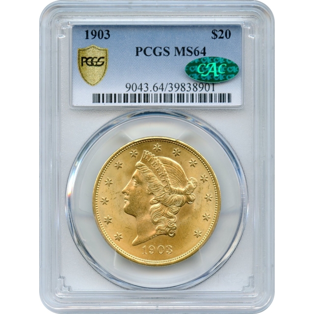 1903 $20 Liberty Head Double Eagle PCGS MS64 (CAC)