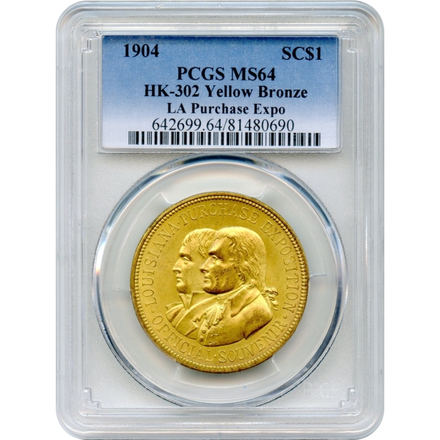 So-Called Dollar - 1904 Medal HK-302 Louisiana Purchase Exposition SC$1 PCGS MS64